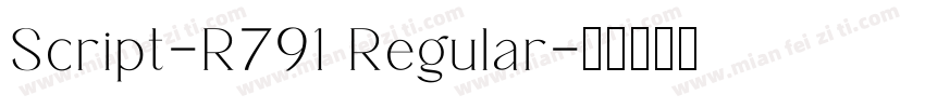 Script-R791 Regular字体转换